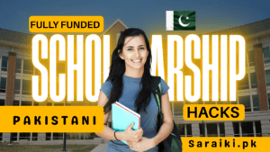 Top Scholarships for Pakistani Students 2026 | Fully Funded & Step-by-Step Guide