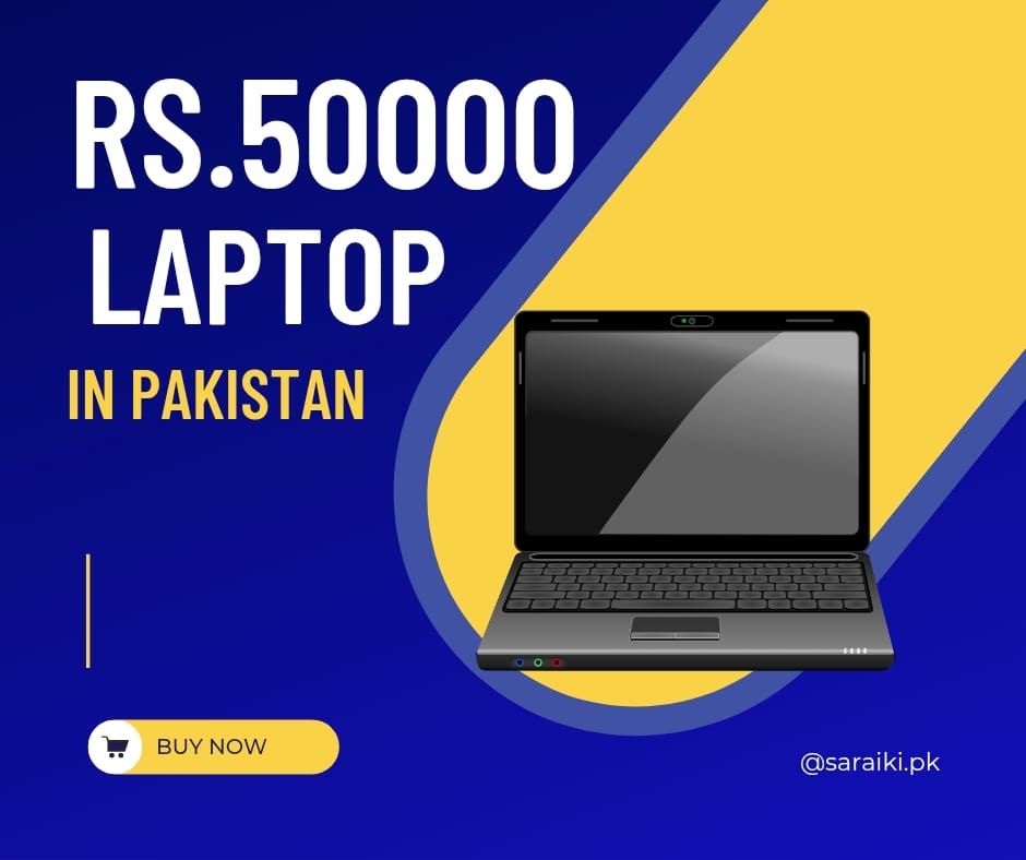 Best Laptops Under 50,000 in Pakistan 2026: Top Picks for Students and Professionals