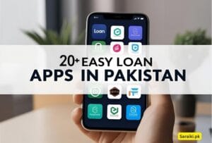 20+ Easy Loan Application in Pakistan | Best Loan Apps